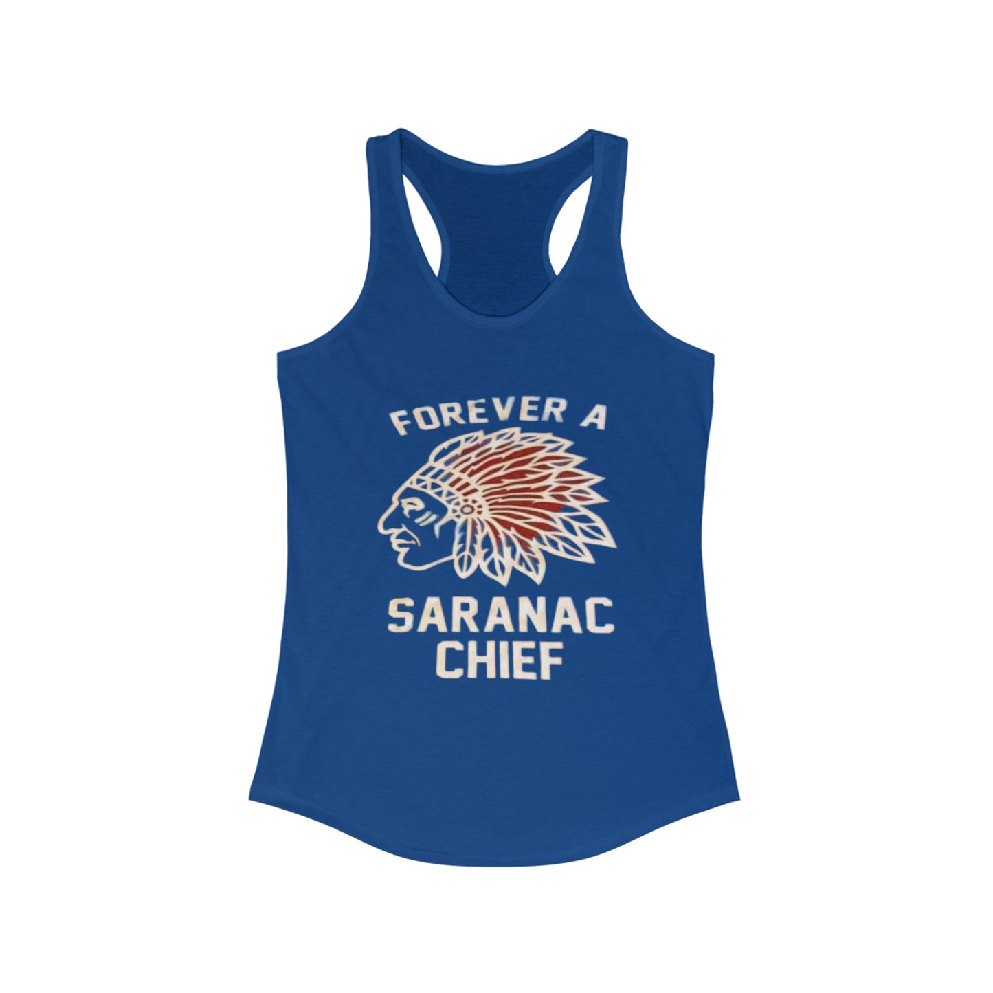 Forever a Saranac Chief Women's Ideal Racerback Tank