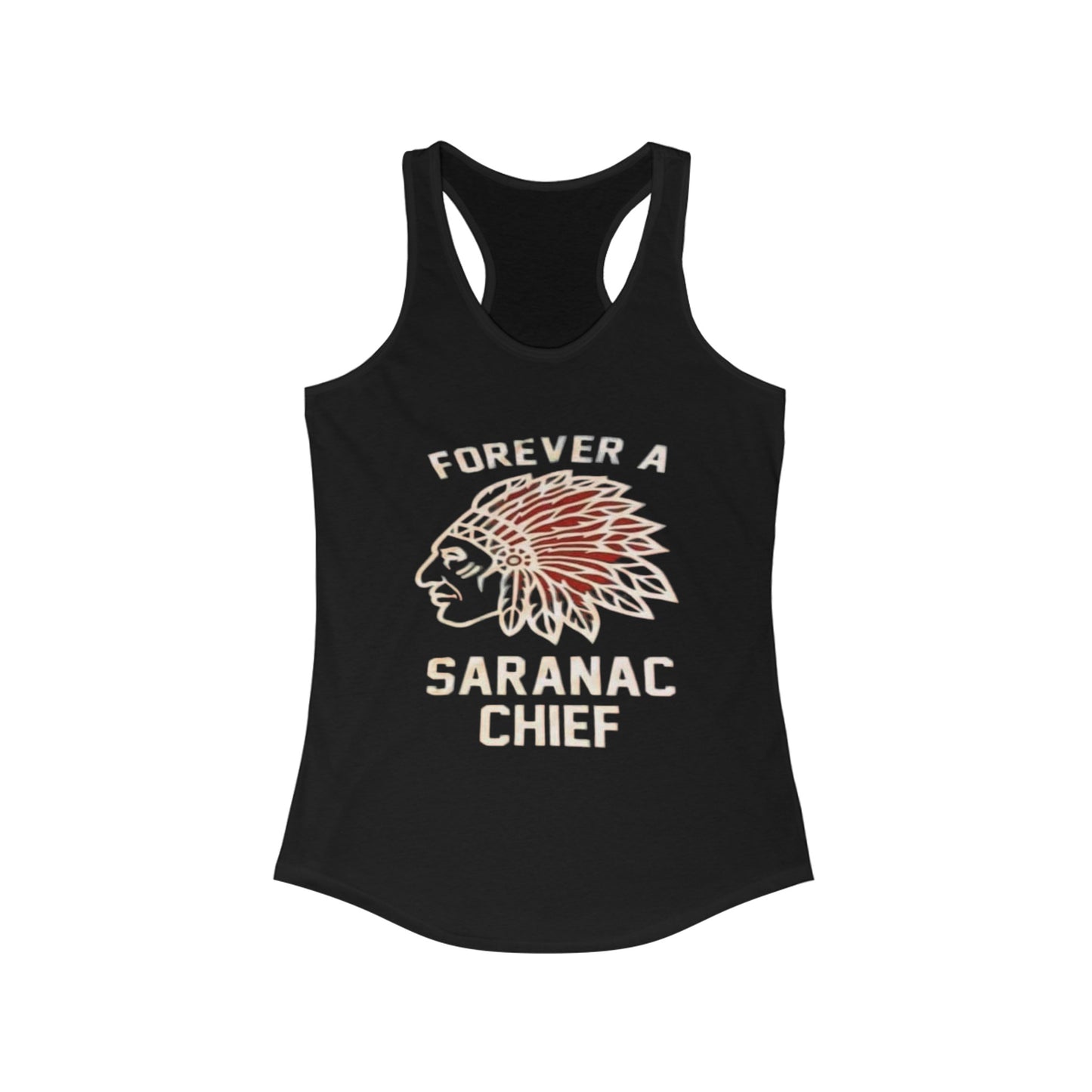 Forever a Saranac Chief Women's Ideal Racerback Tank