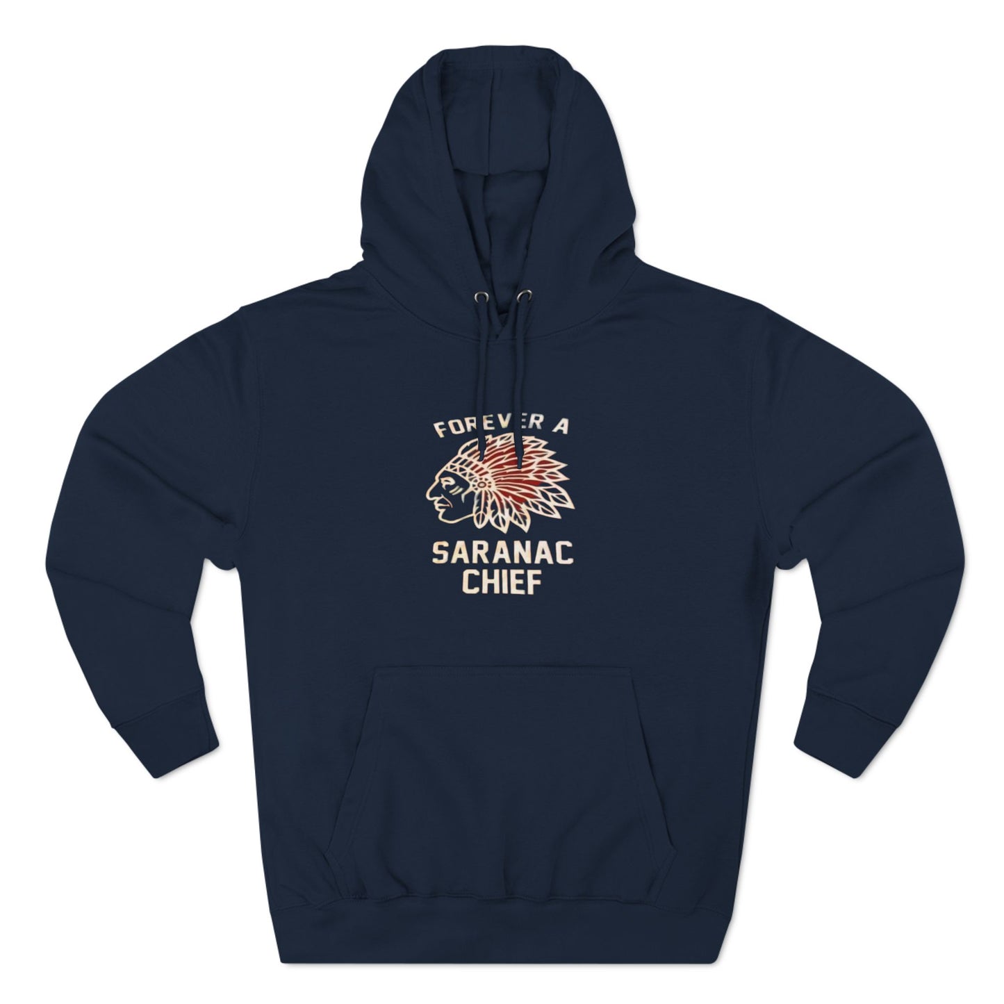 Forever a Saranac Chief Three-Panel Fleece Hoodie