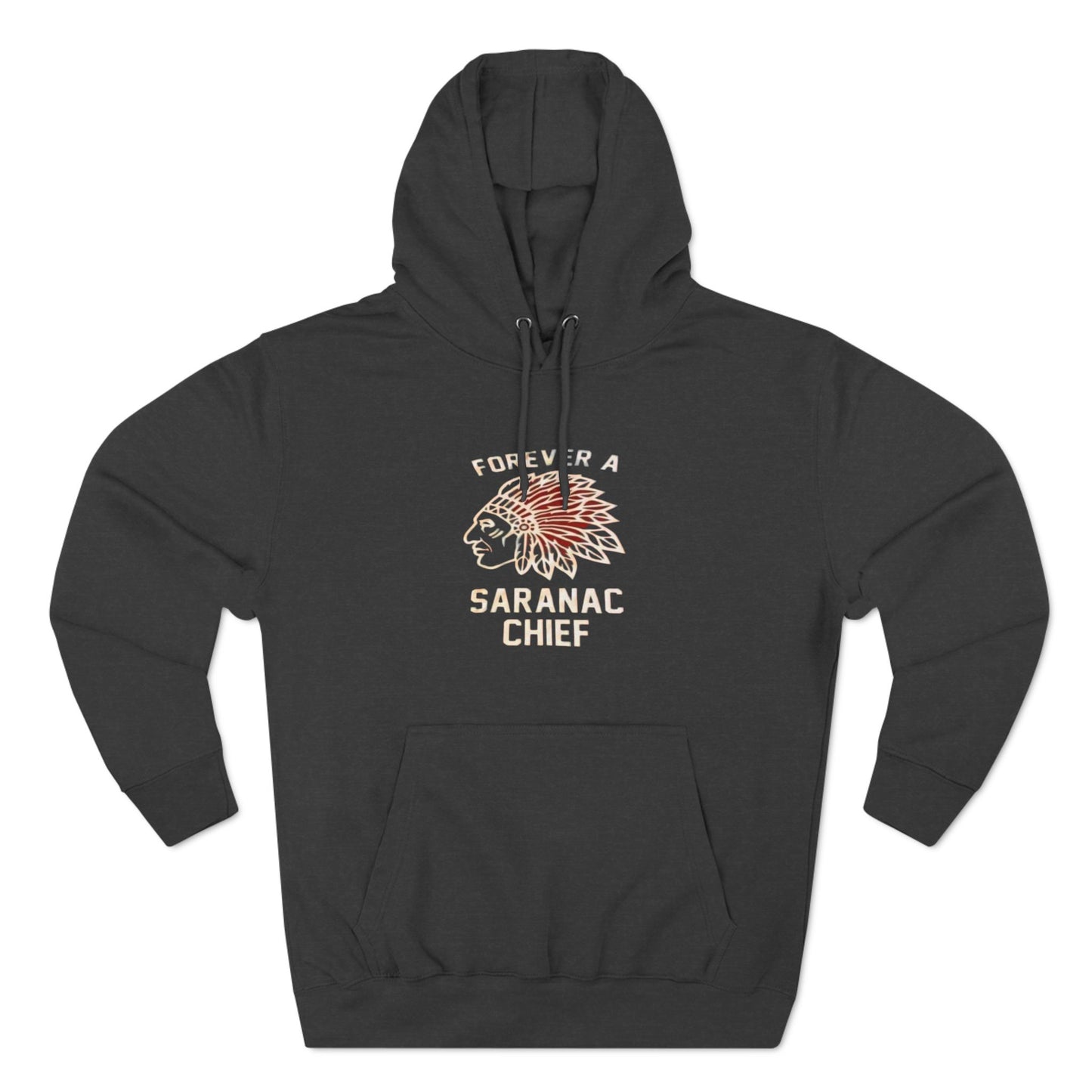 Forever a Saranac Chief Three-Panel Fleece Hoodie