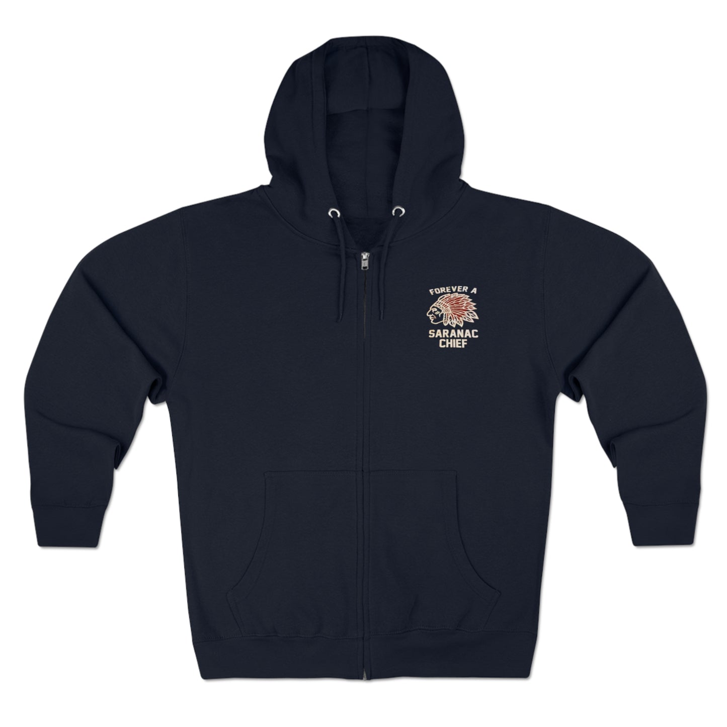 Forever a Saranac Chief Unisex Zip Hoodie