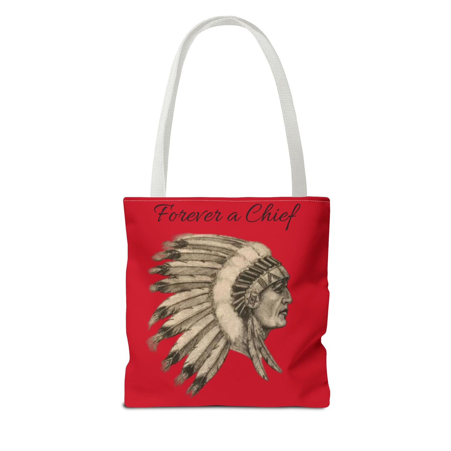 Forever a Chief Tote Bag, School Spirit Bag, Red Tote for Students, Eco-Friendly Shopping Bag, College Travel Tote