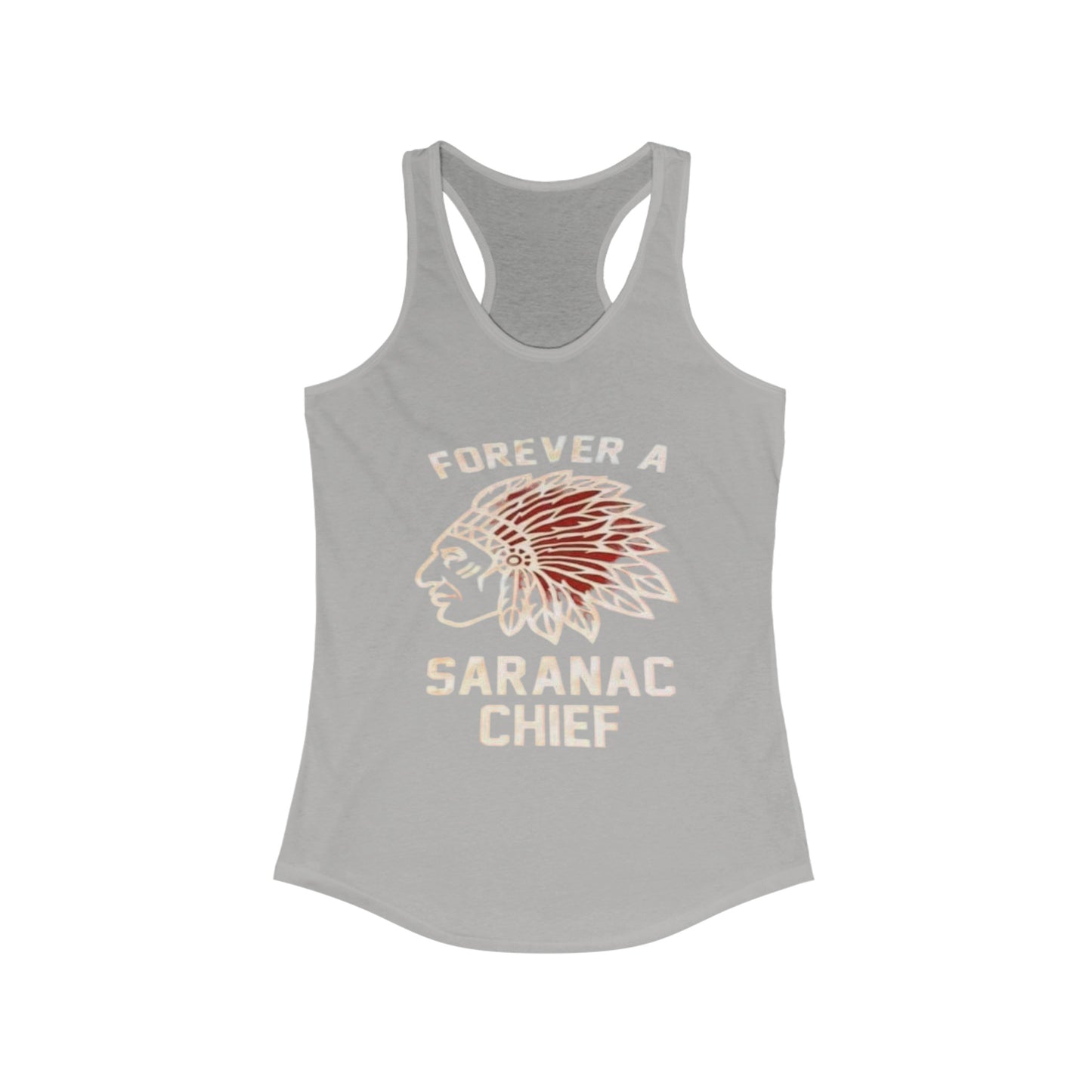Forever a Saranac Chief Women's Ideal Racerback Tank