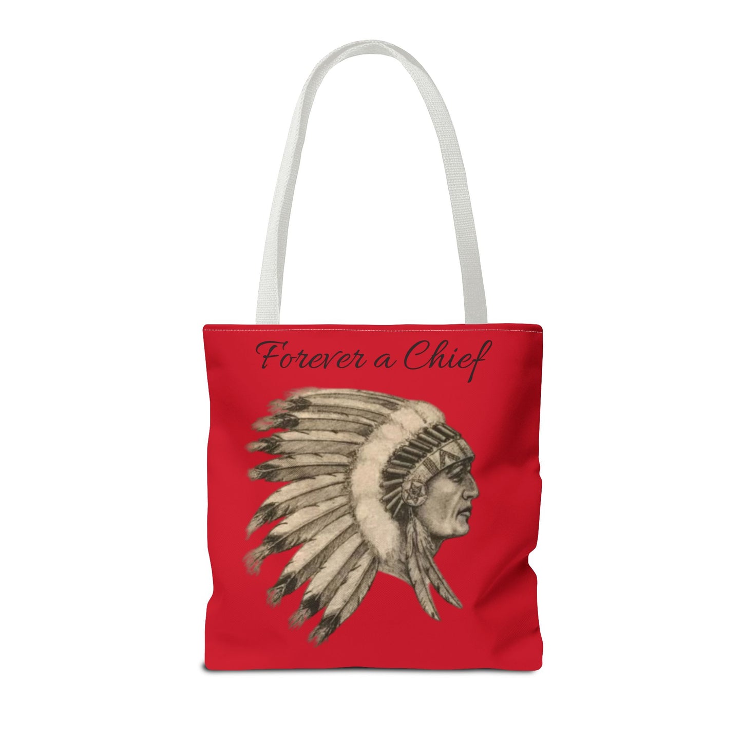Forever a Chief Tote Bag, School Spirit Bag, Red Tote for Students, Eco-Friendly Shopping Bag, College Travel Tote
