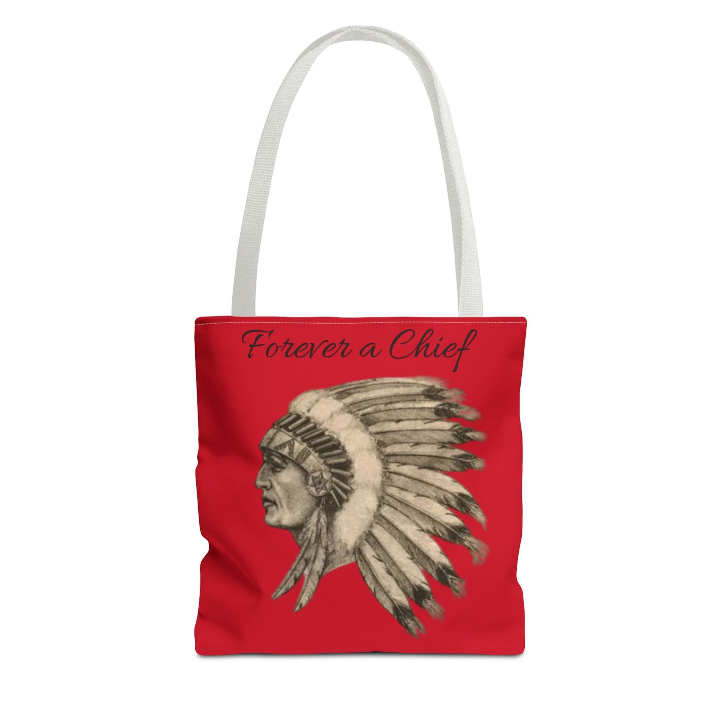 Forever a Chief Tote Bag, School Spirit Bag, Red Tote for Students, Eco-Friendly Shopping Bag, College Travel Tote