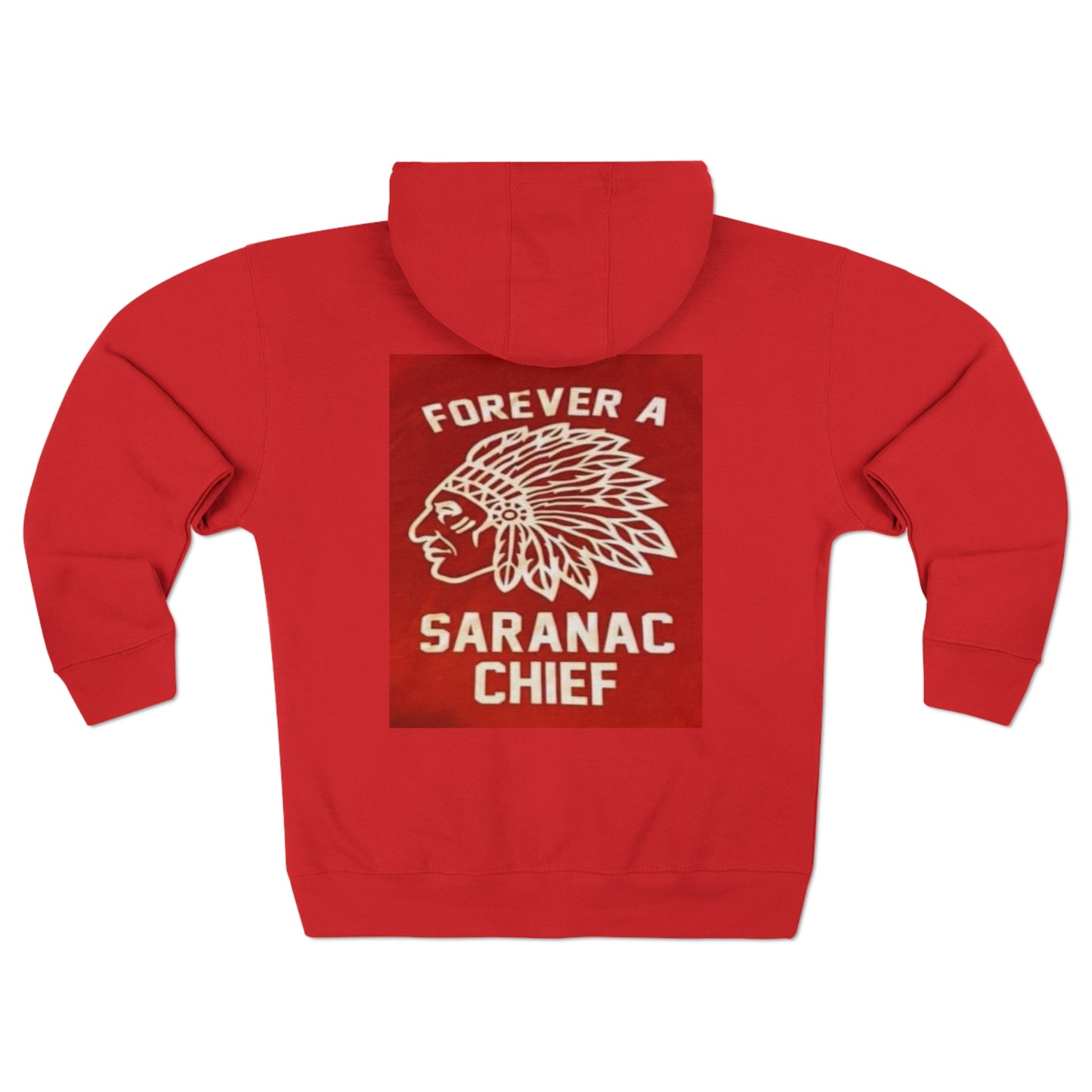 Forever a Saranac Chief Unisex Zip Hoodie