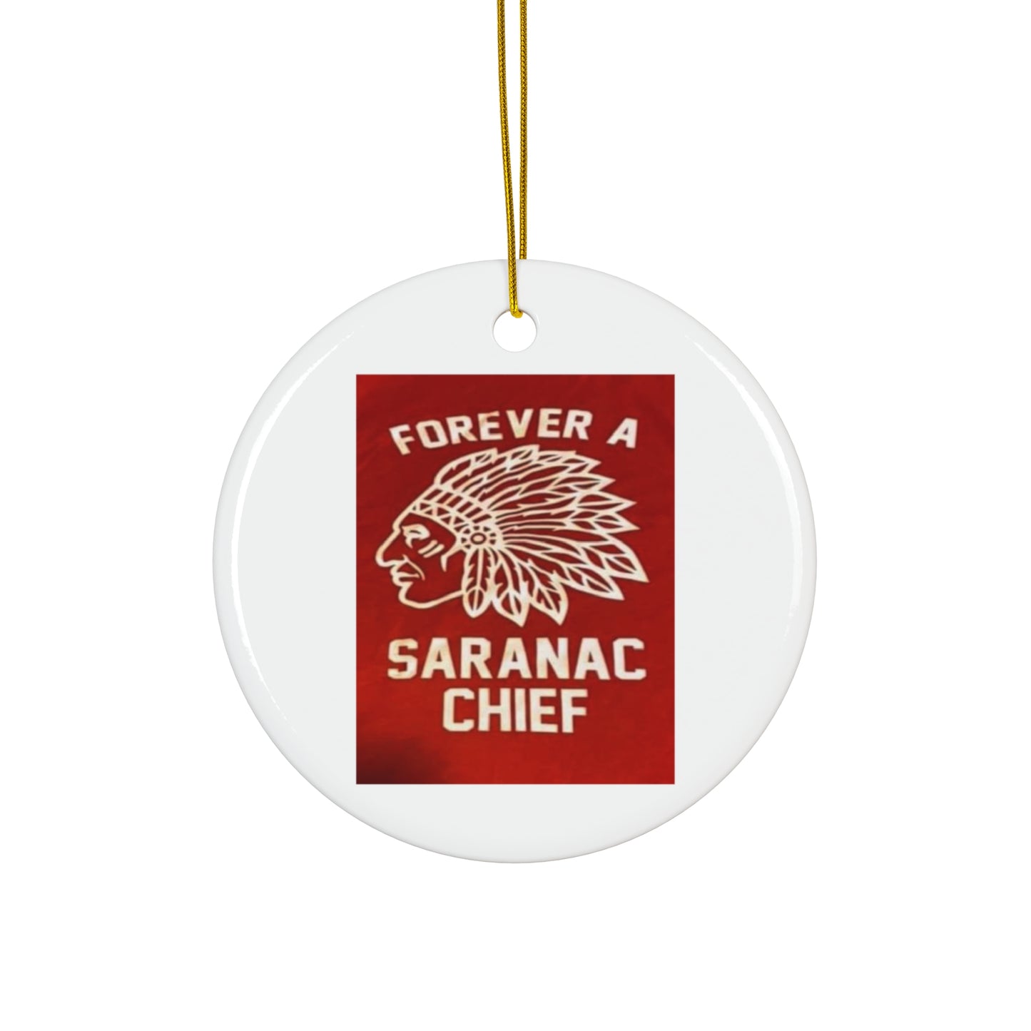 Forever a Saranac Chief Ceramic Ornament, 4 Shapes