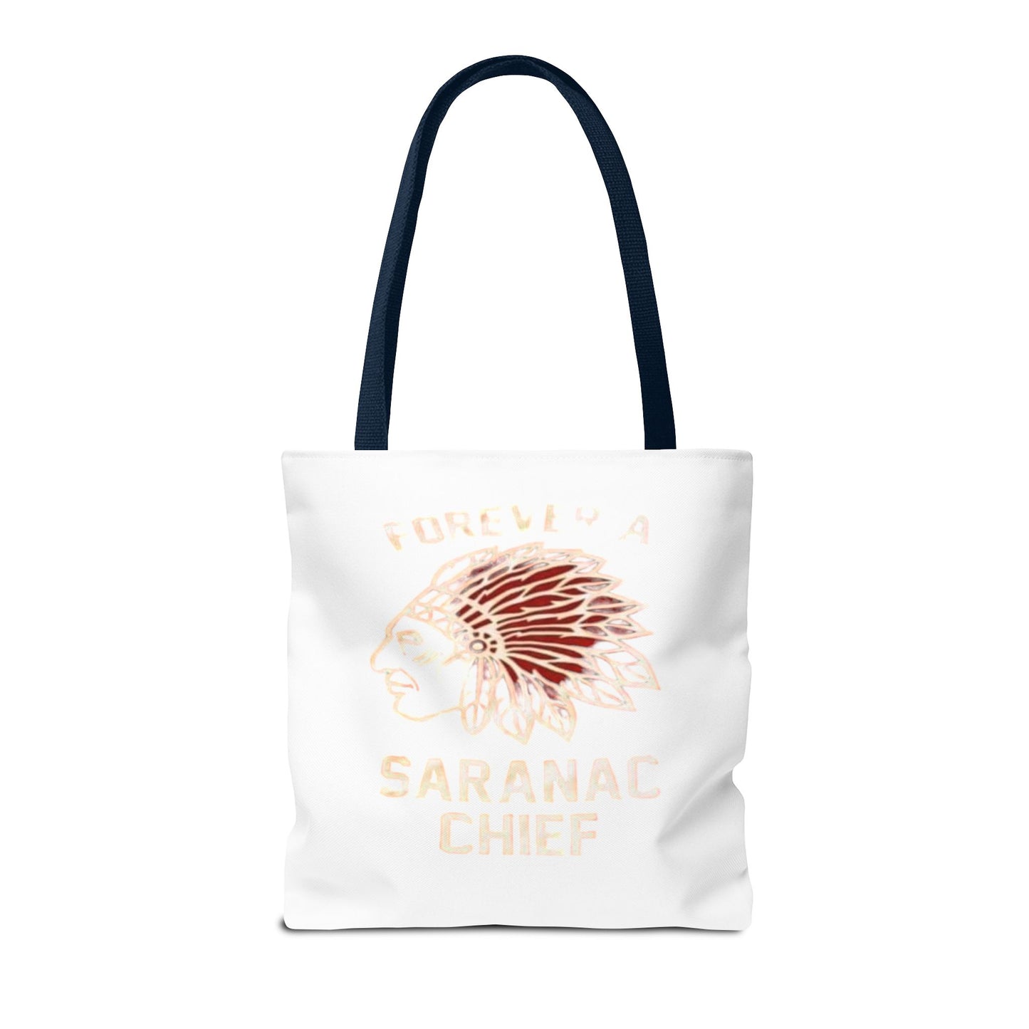 Forever a Saranac Chief Tote Bag (AOP)