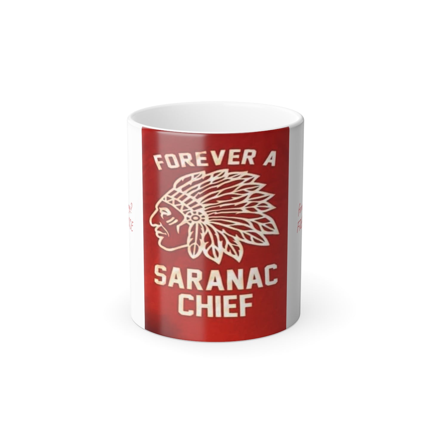 Forever a Saranac Chief Color Morphing Mug, 11oz