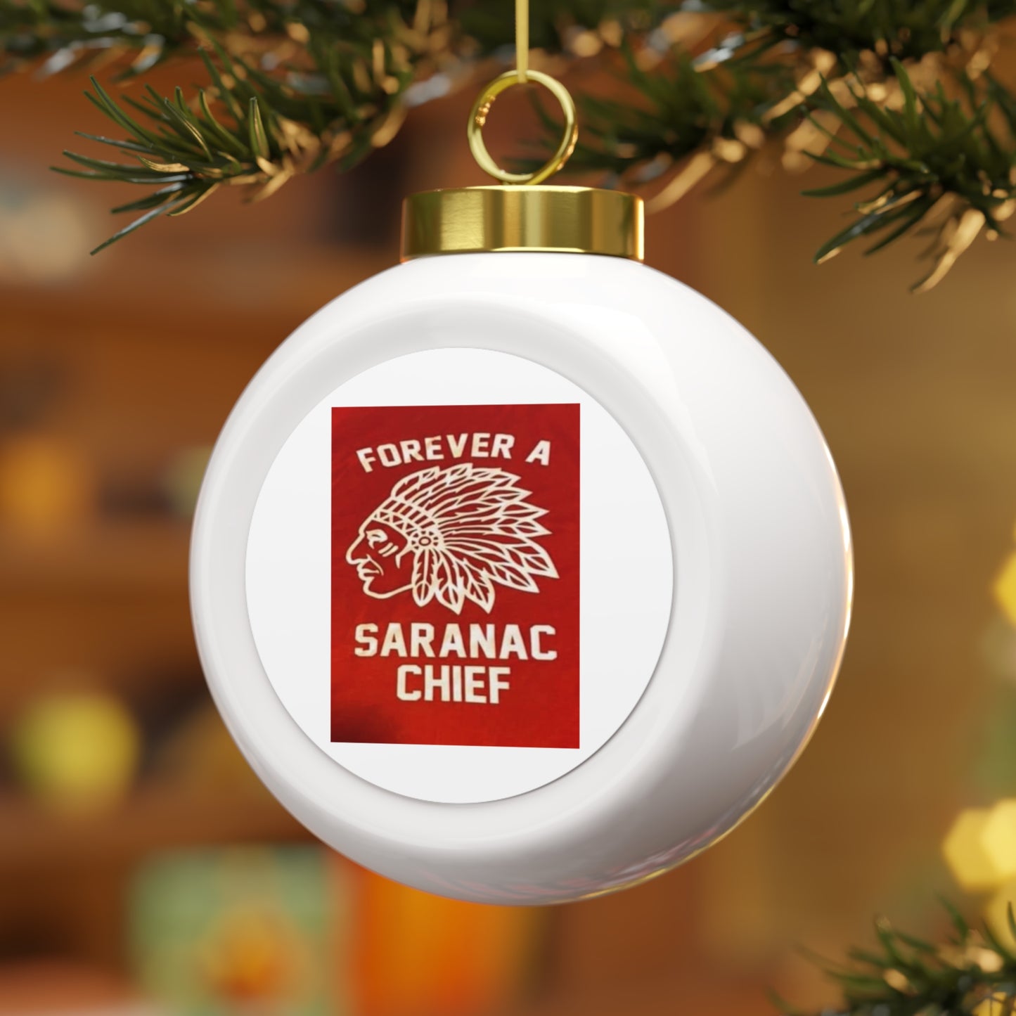 Forever a Saranac Chief Christmas Ball Ornament