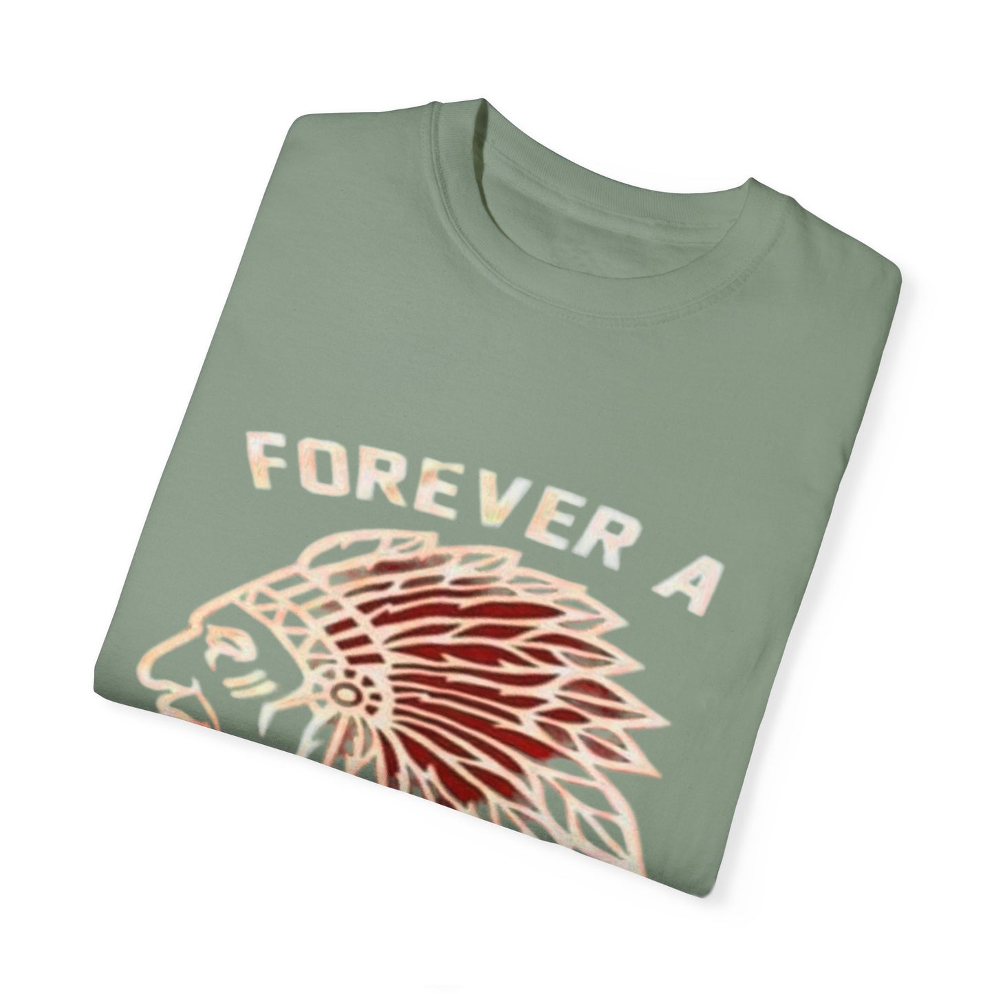 Forever a Saranac Chief Unisex Garment-Dyed T-shirt