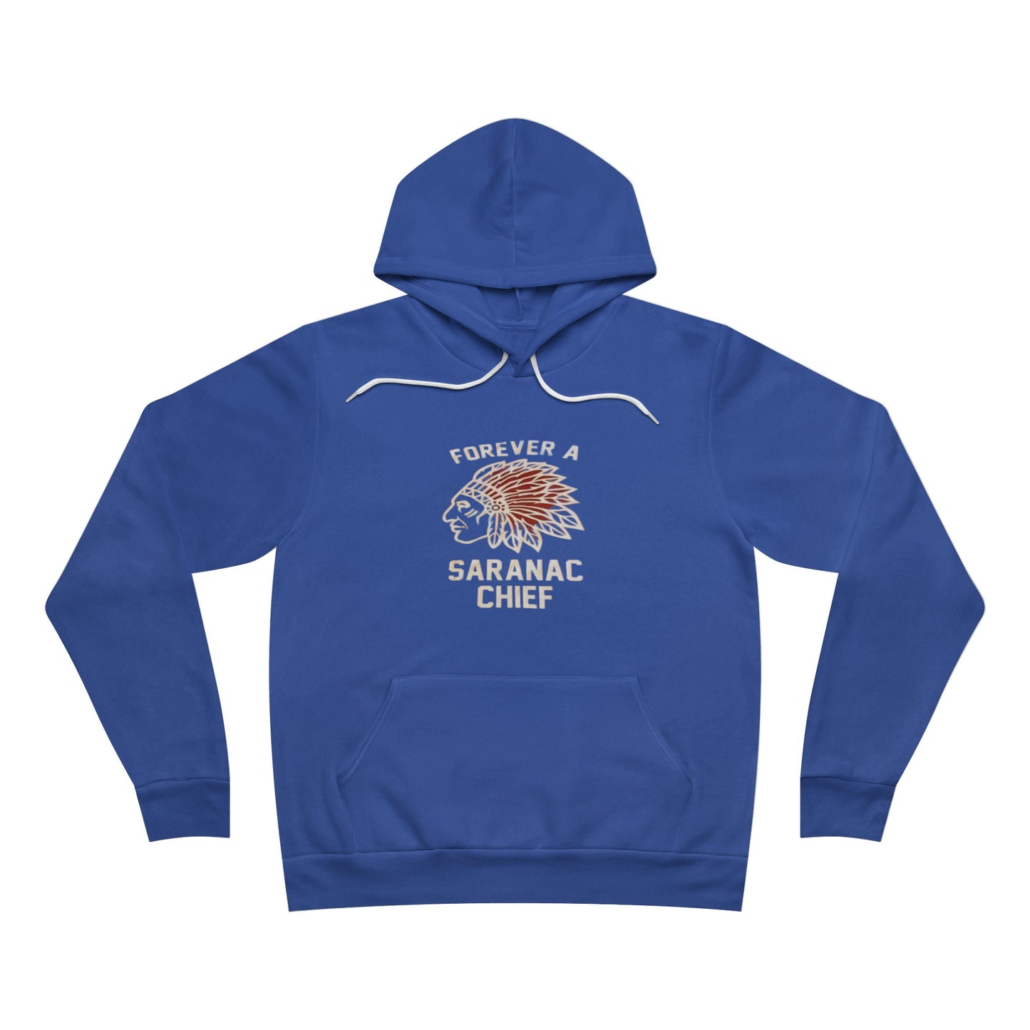 Forever a Saranac Chief Sponge Fleece Pullover Hoodie