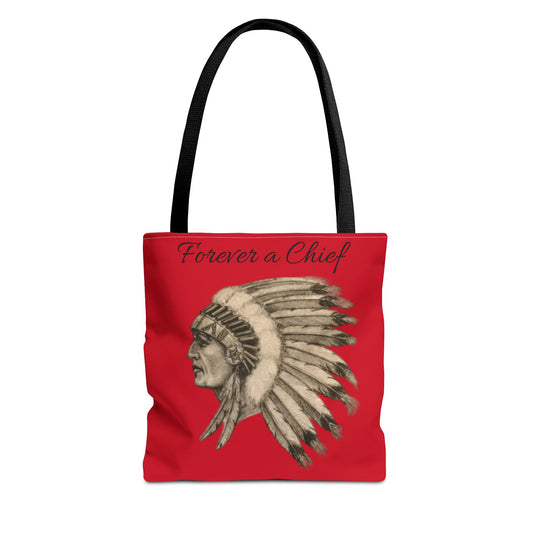 Forever a Chief Tote Bag, School Spirit Bag, Red Tote for Students, Eco-Friendly Shopping Bag, College Travel Tote